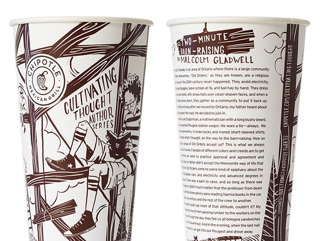 One of Chipotle's "Cultivating Thought" cup, penned by Malcolm Gladwell.