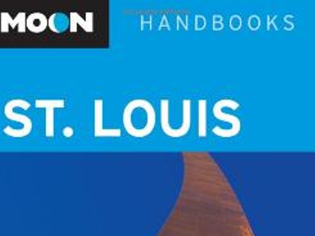 Need A Visitor's Guide to St. Louis? Now There's Finally a Book