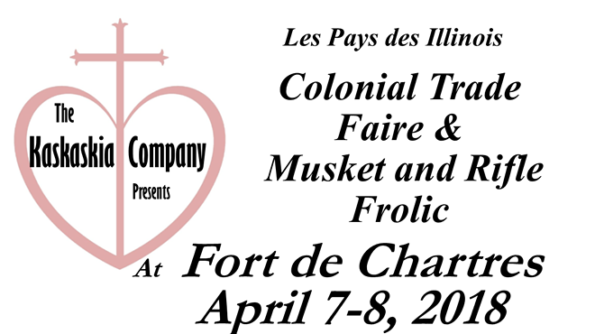 Fort de Chartres Colonial Trade Faire and Musket & Rifle Frolic