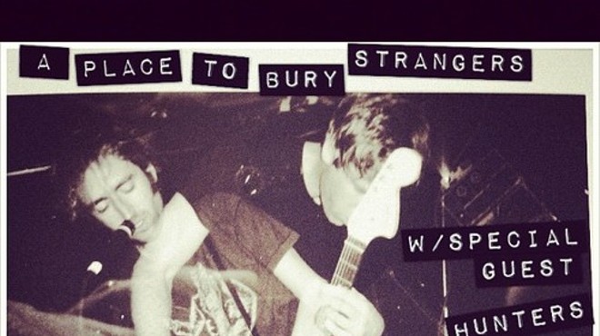 A Place to Bury Strangers: Making Sonic Youth Look Like Raffi, Tonight at the Firebird