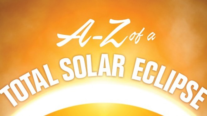 A-Z of a Total Solar Eclipse