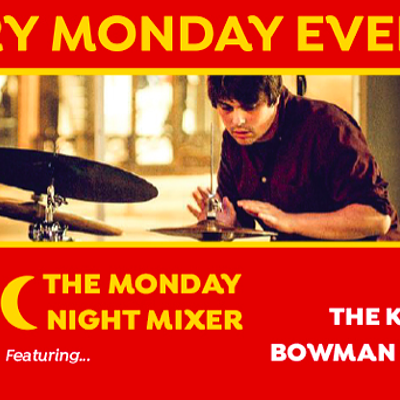 The Monday Night Mixer