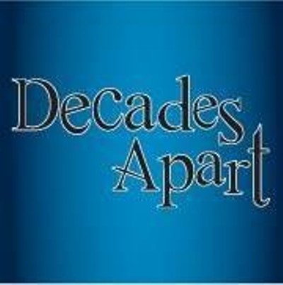 Decades Apart