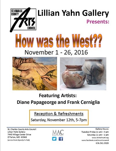 How Was the West?   Landscape and Ceramics Fine Art Exhibit