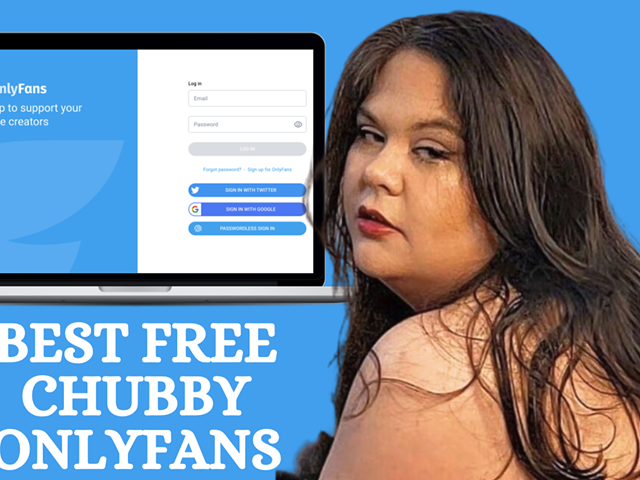 10 Best OnlyFans Chubby Free Pages Featuring Thick OnlyFans Girls