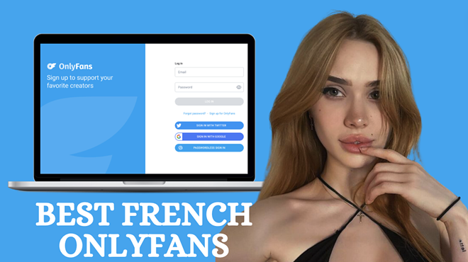 11 Best French OnlyFans With French OnlyFans Models in 2024
