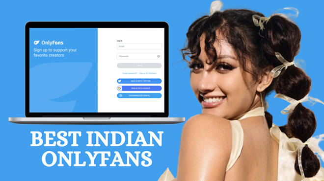 27 Best Indian OnlyFans Featuring Indian Girls OnlyFans in 2024