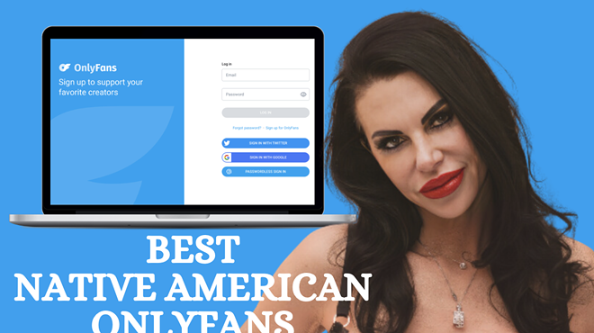 29 Best American Native OnlyFans Featuring American Native OnlyFans in 2024 (6)