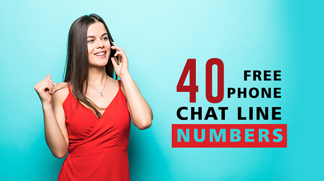 40 Free Phone Chat Line Numbers in 2021