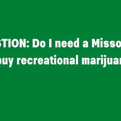 Do I need a Missouri ID to buy recreational marijuana?