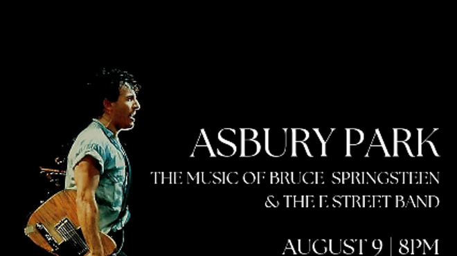 Asbury Park: The Music of Bruce Springsteen & the E Street Band
