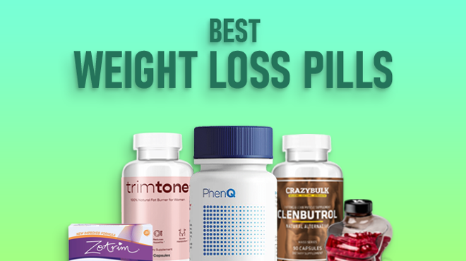 Best Weight Loss Pills [2020 List]