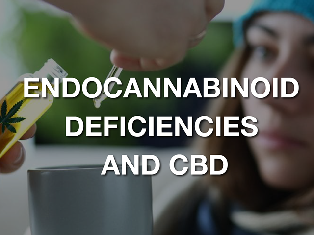 Endocannabinoid Deficiencies and CBD