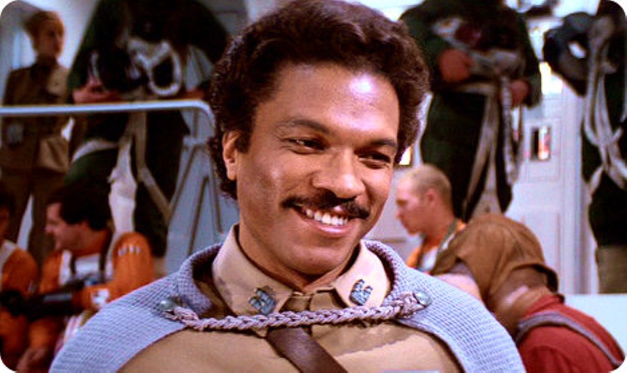 Billy Dee Williams is best known for his role as Lando Calrissian in Star Wars. Billy Dee appeared as a rebel on-screen and in real life. After receiving criticism for endorsing Colt 45, Billy Dee reportedly said, "I drink, you drink. Hell, if marijuana was legal, I'd appear in a commercial for it."