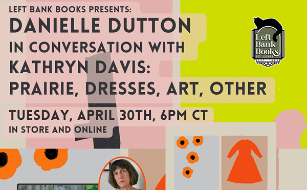LBB Presents: Danielle Dutton - Prairie, Dresses, Art, Other