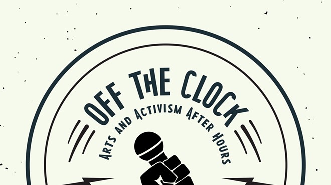 Off the Clock: Arts and Activism After Hours