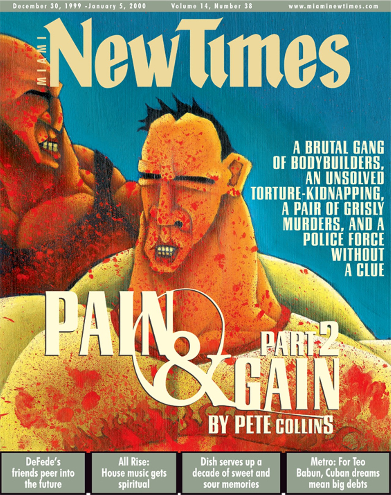 The cover of "Pain & Gain, Part 2", December 30, 1999.