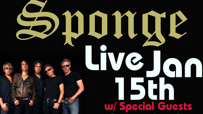Sponge Live!! w/  5 Dollar Thrill & September Lost