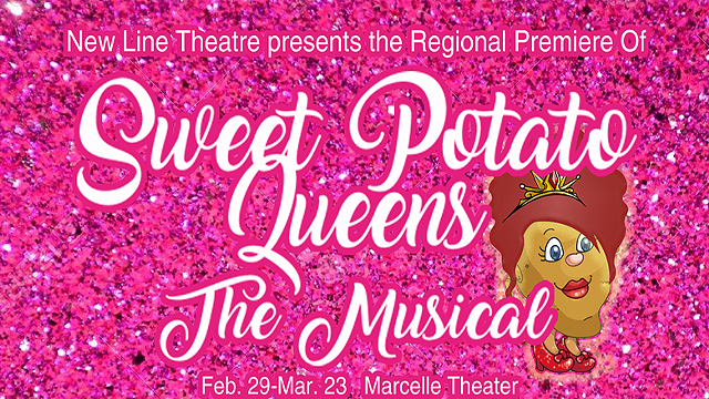 Sweet Potato Queens at New Line Theatre