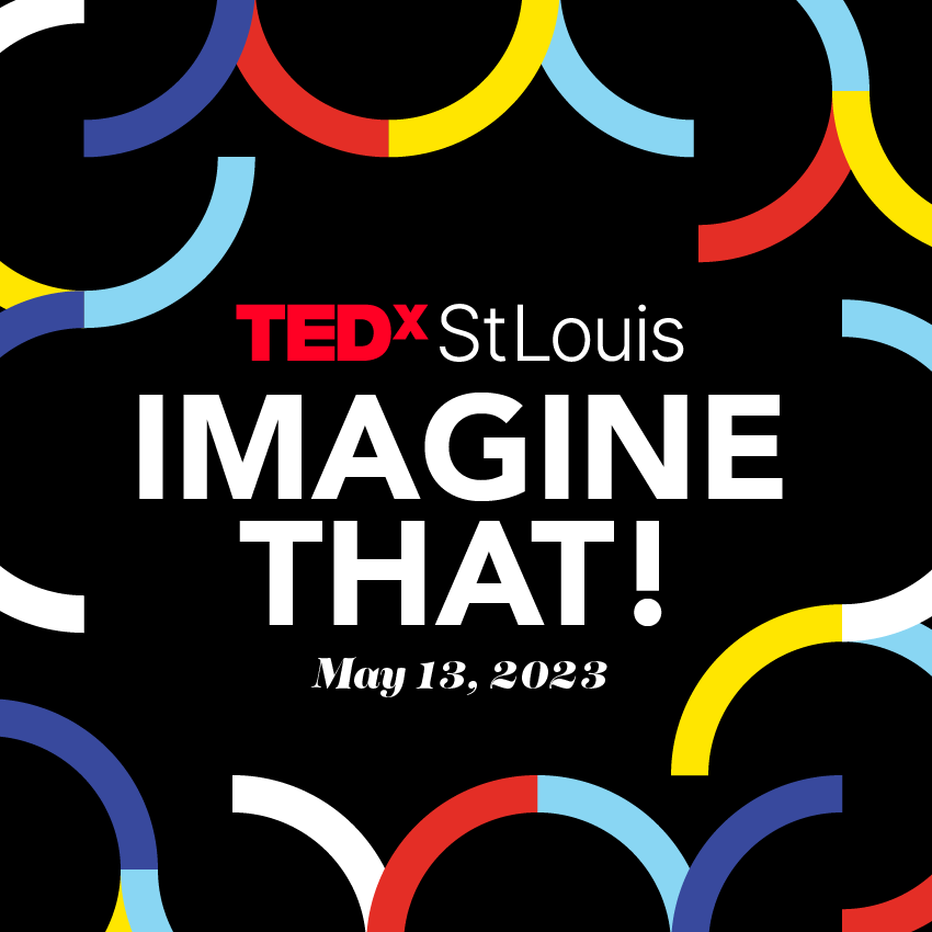 Live and in-person TEDxStLouis event spotlights St. Louisans' stories