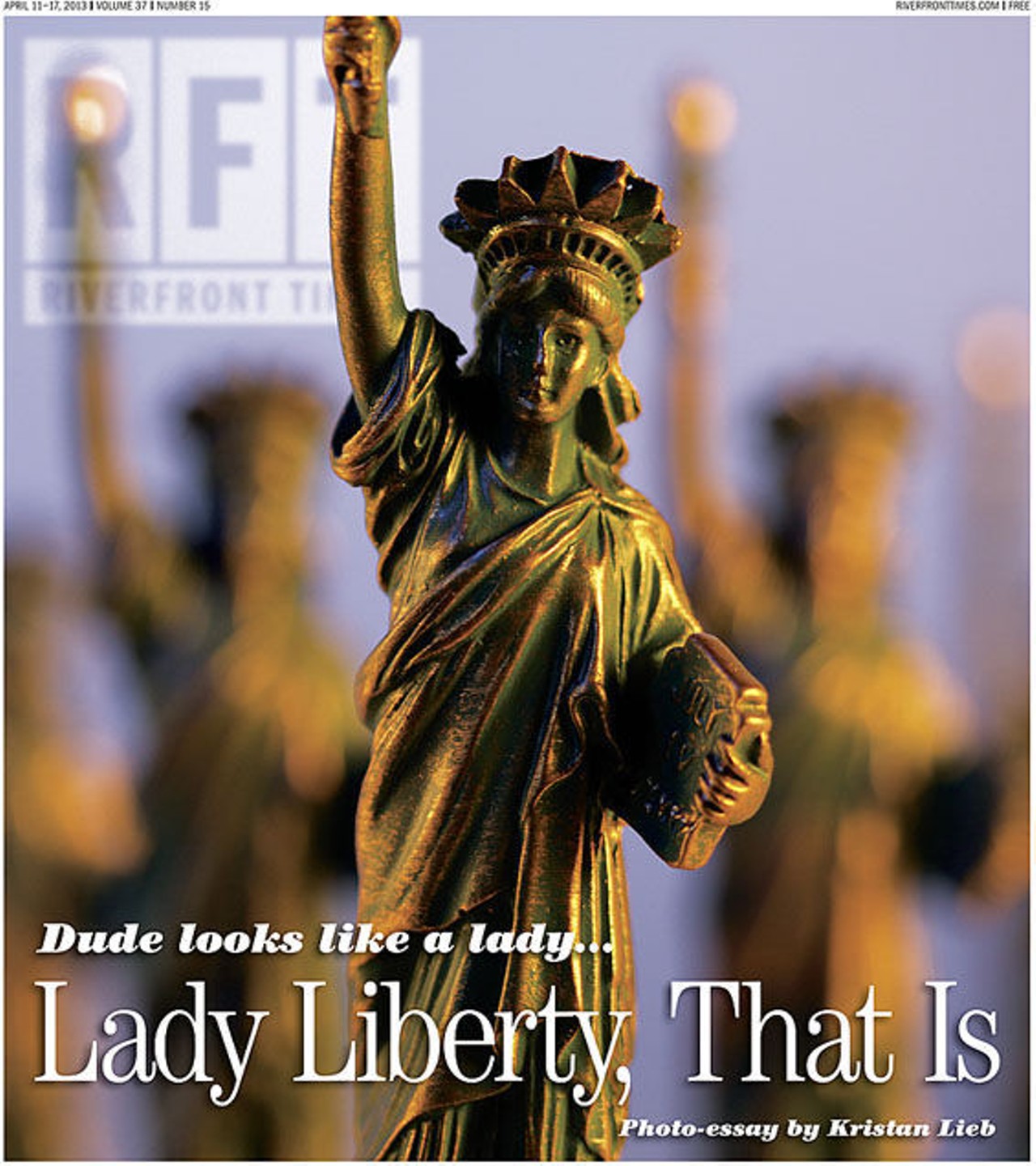 April 11
Photo by Tom Carlson. Statue of Liberty replicas from Grand Slam New York. Read "Dude Looks Like a Lady. . . Lady Liberty, That Is."