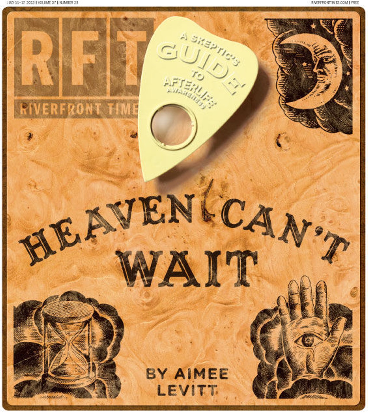 July 11
RFT photo-illustration. Illustrated elements by Mark Andresen. Read "Heaven Can't Wait."