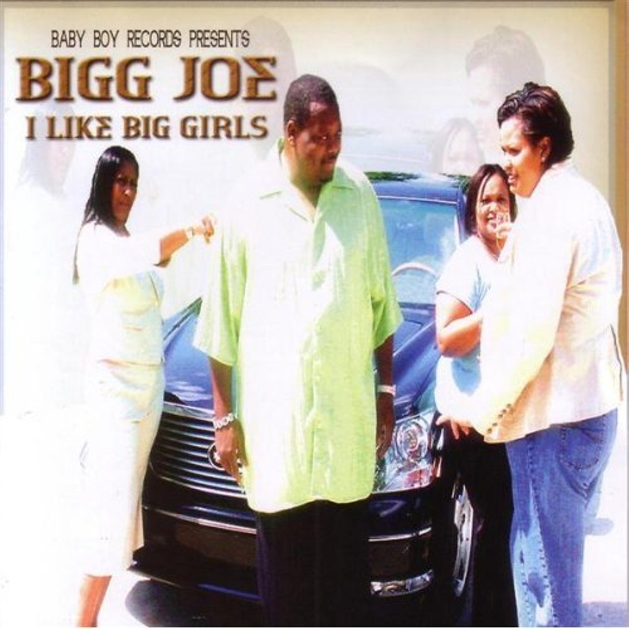 Bigg Joe: I Like Big Girls -- Bigg Joe will not lie, you other brothers might deny. And from the atmosphere of peace that pervades Joe and his three women, it looks like he might have it going on Big Love style too. But Bigg Joe doesn't like them as big as...