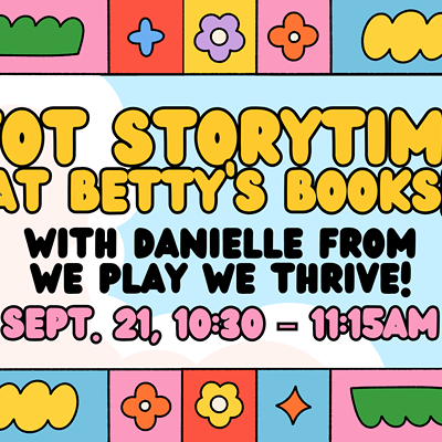 Tot Storytime at Betty's Books!