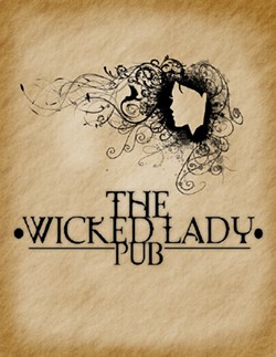 The Wicked Lady Pub Now Open in South City