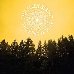 The Decemberists' the King Is Dead