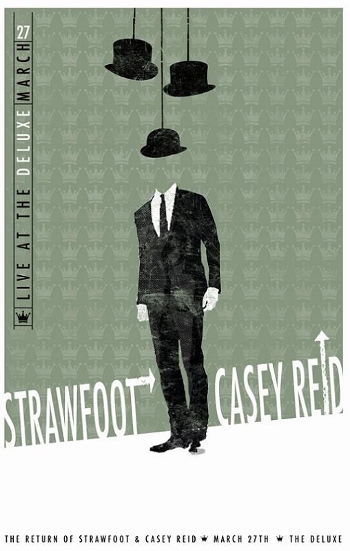 Show Flyer: Strawfoot + Casey Reid at Deluxe, Friday, March 27