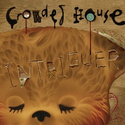 Crowded House's latest release, Intriguer