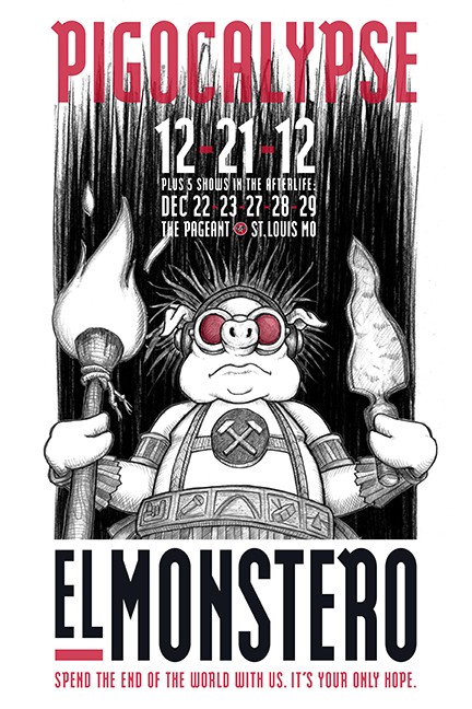 El Monstero Sells Out Third Night, Will Be Lone Remaining Entertainment Option After the Apocalypse