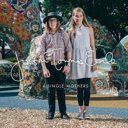 Justin Townes Earle's  Latest Effort, Single Mothers, is His Finest to Date
