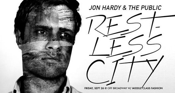 Jon Hardy & the Public to Release New Album Restless City Tonight at Off Broadway