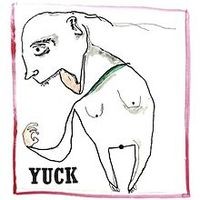 Yuck Is Coming To The Firebird