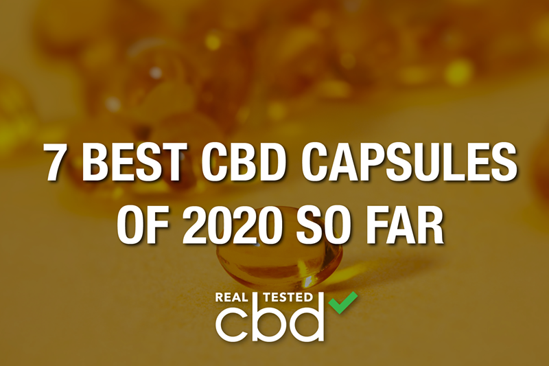 7 Best CBD Capsules and Edibles in 2020