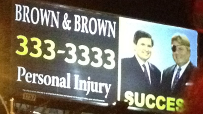 A Brown & Brown billboard that was along Gravois Avenue in south city - JAIME LEES