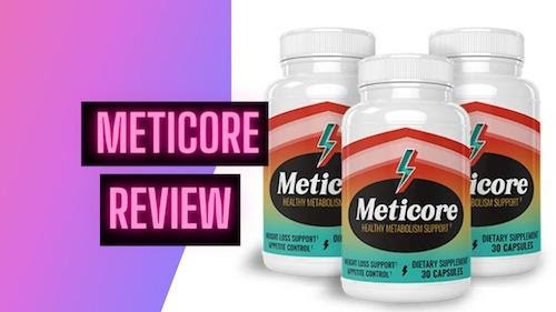 Meticore Reviews - Consumer Scam Complaints or Legit Weight Loss Diet Pills? [2021 Review]