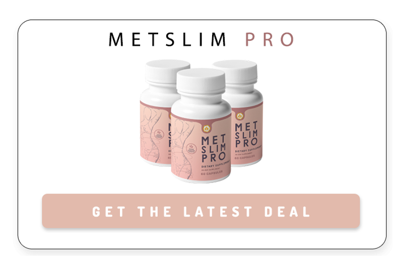 Met Slim Pro Reviews: Does MetSlim Pro Work for Weight Loss?