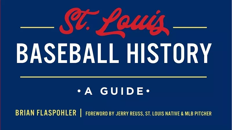 New Book Traces St. Louis’ Love and History of Baseball