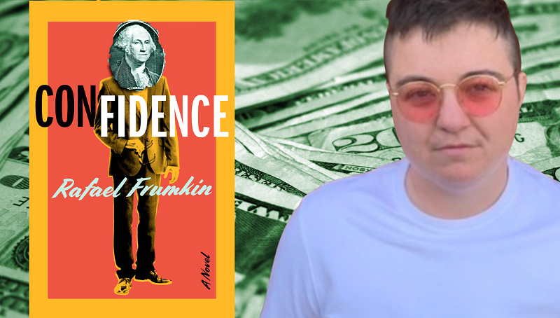Confidence has been described as a queer take on the thriller genre. - VIA LEFT BANK BOOKS