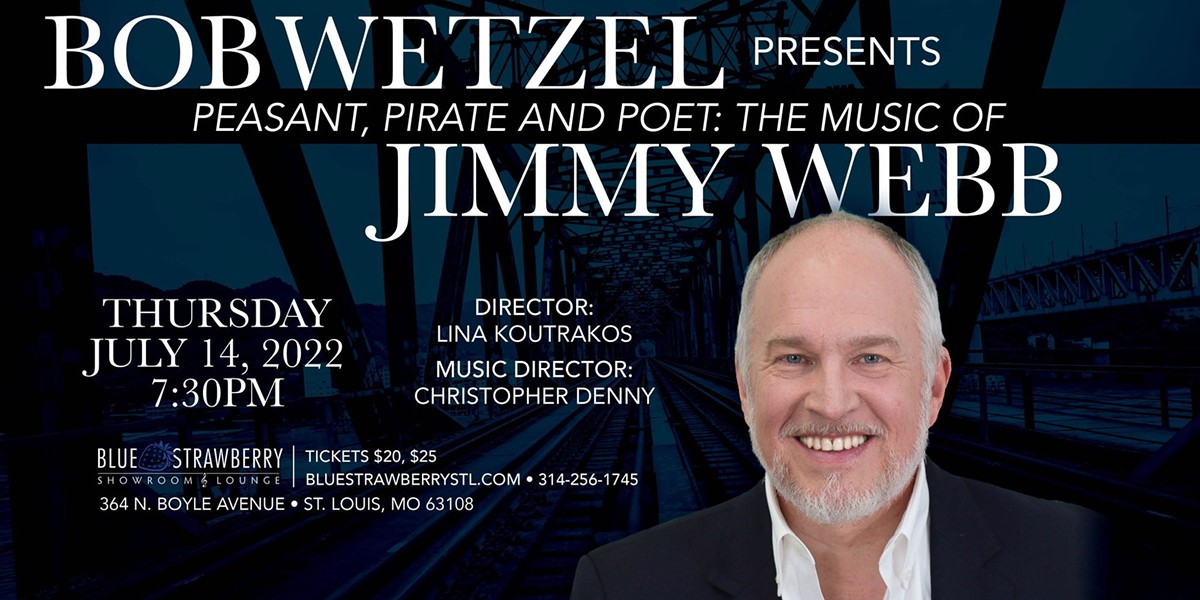 Bob Wetzel: The Music of Jimmy Webb