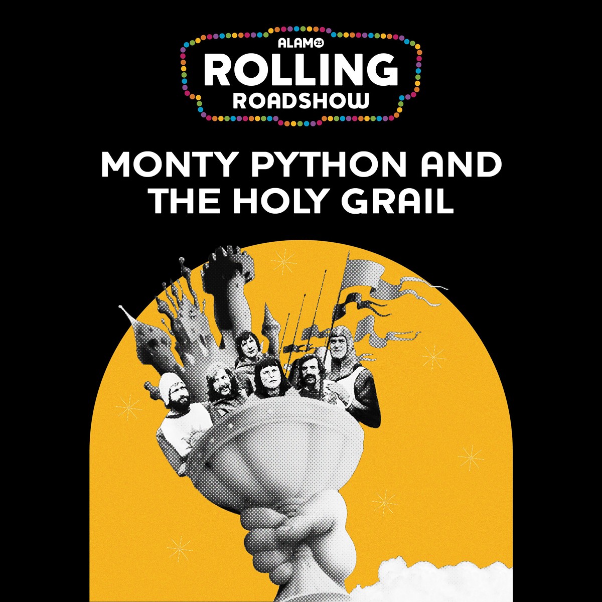 SEEK THE GRAIL AT AN UNFORGETTABLE ROLLING ROADSHOW MOVIE PARTY ON 08/18