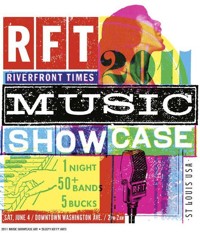 2011 RFT Showcase Schedule St Louis St Louis Riverfront Times