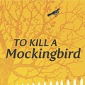 To Stage a Mockingbird