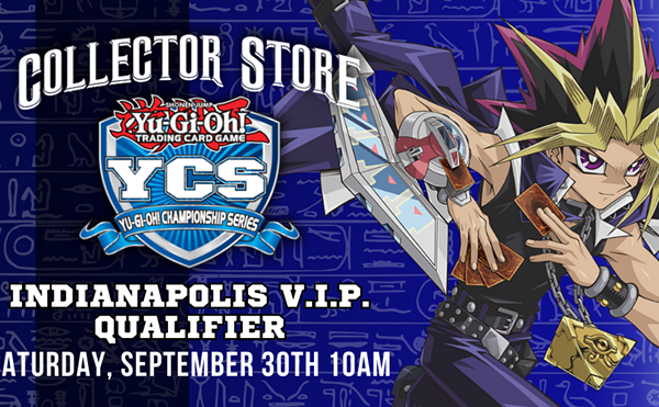 Yu-Gi-Oh! YCS Indianapolis V.I.P. Qualifier